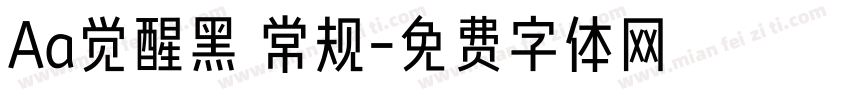 Aa觉醒黑 常规字体转换